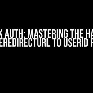 Clerk Auth: Mastering the handle forceRedirectUrl to userId Route