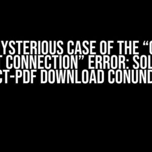 The Mysterious Case of the “Check Internet Connection” Error: Solving the React-PDF Download Conundrum